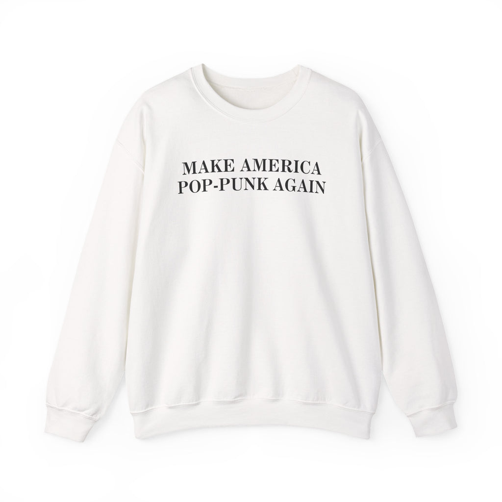 Make America Pop-Punk Again Sweatshirt