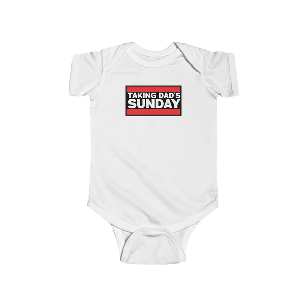 Taking Dad's Sunday - Onesie