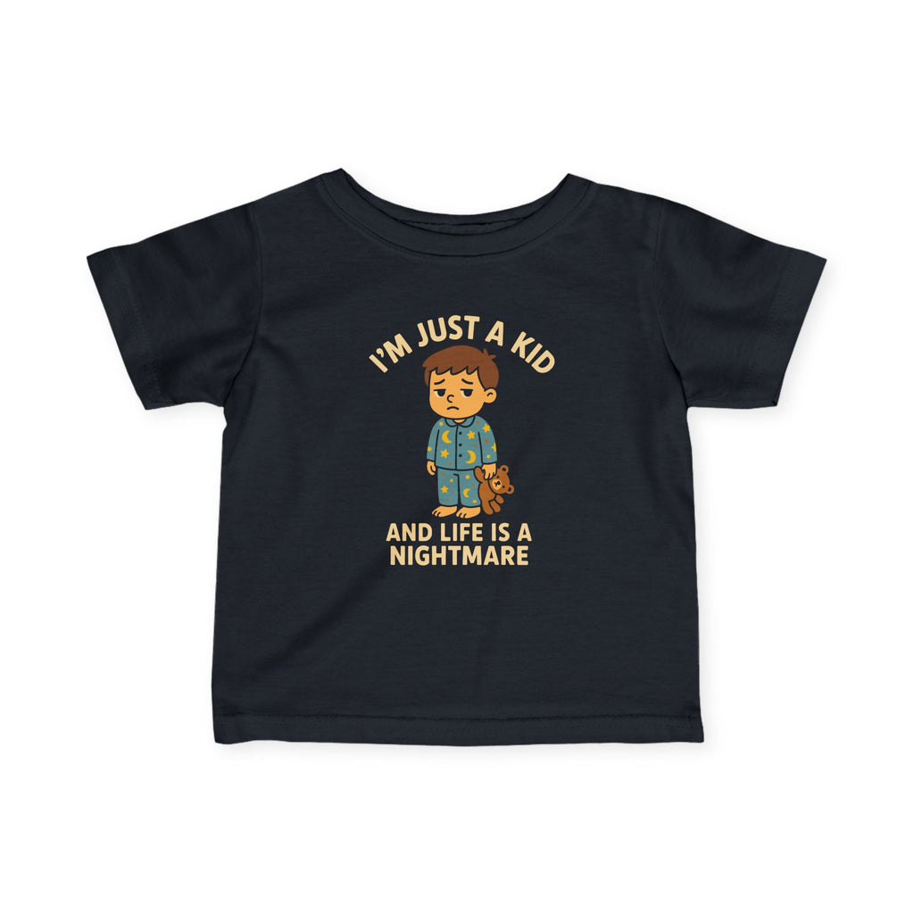 I'm Just A Kid - Infant Tee