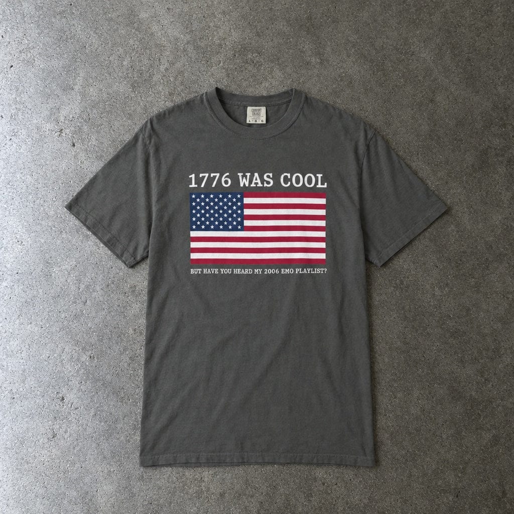 1776 was cool Tee on Comfort Colors CA M / Pepper