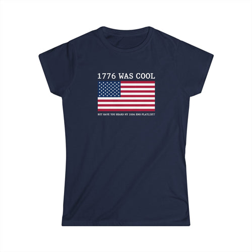 1776 was cool - Women's Tee S / Navy