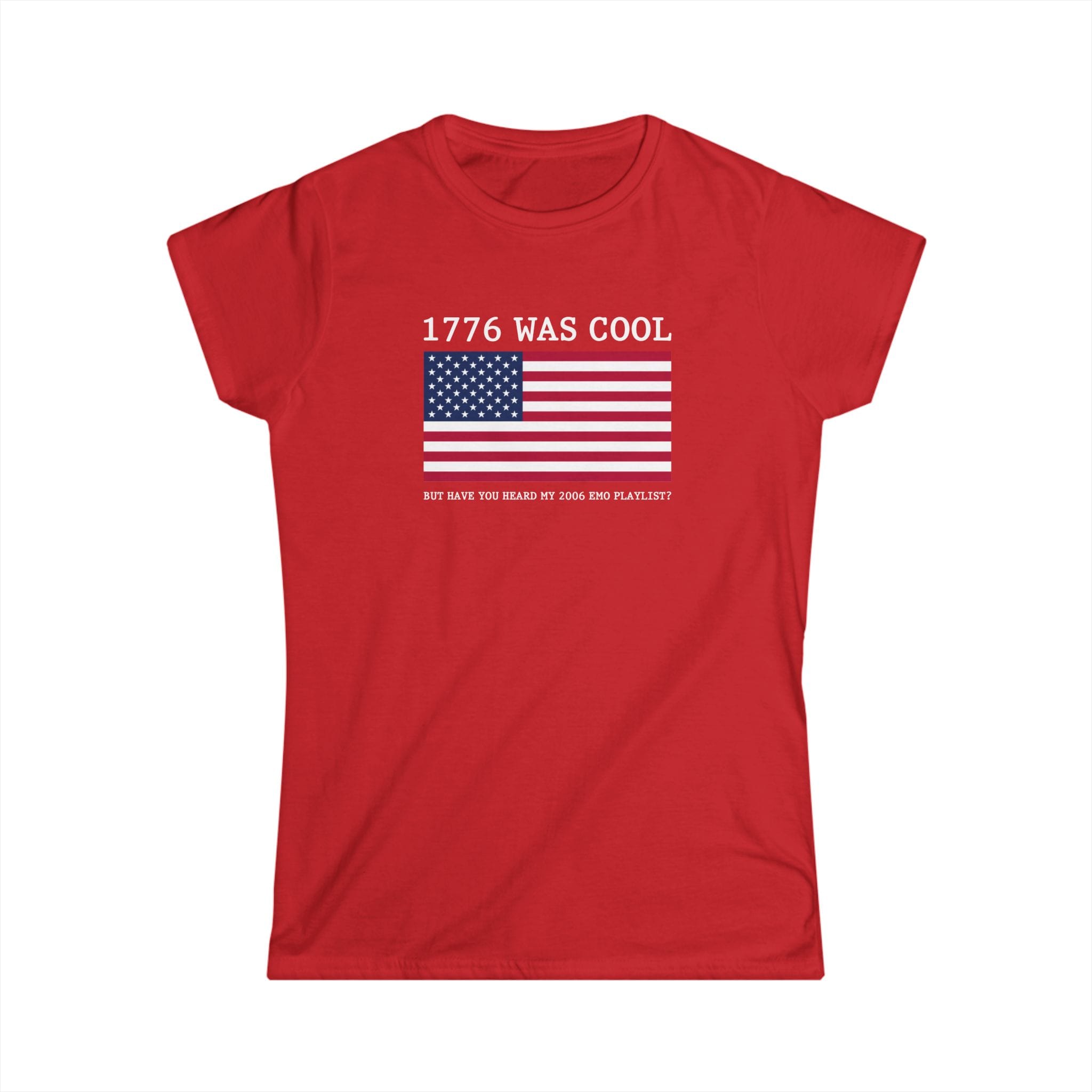 1776 was cool - Women's Tee S / Red