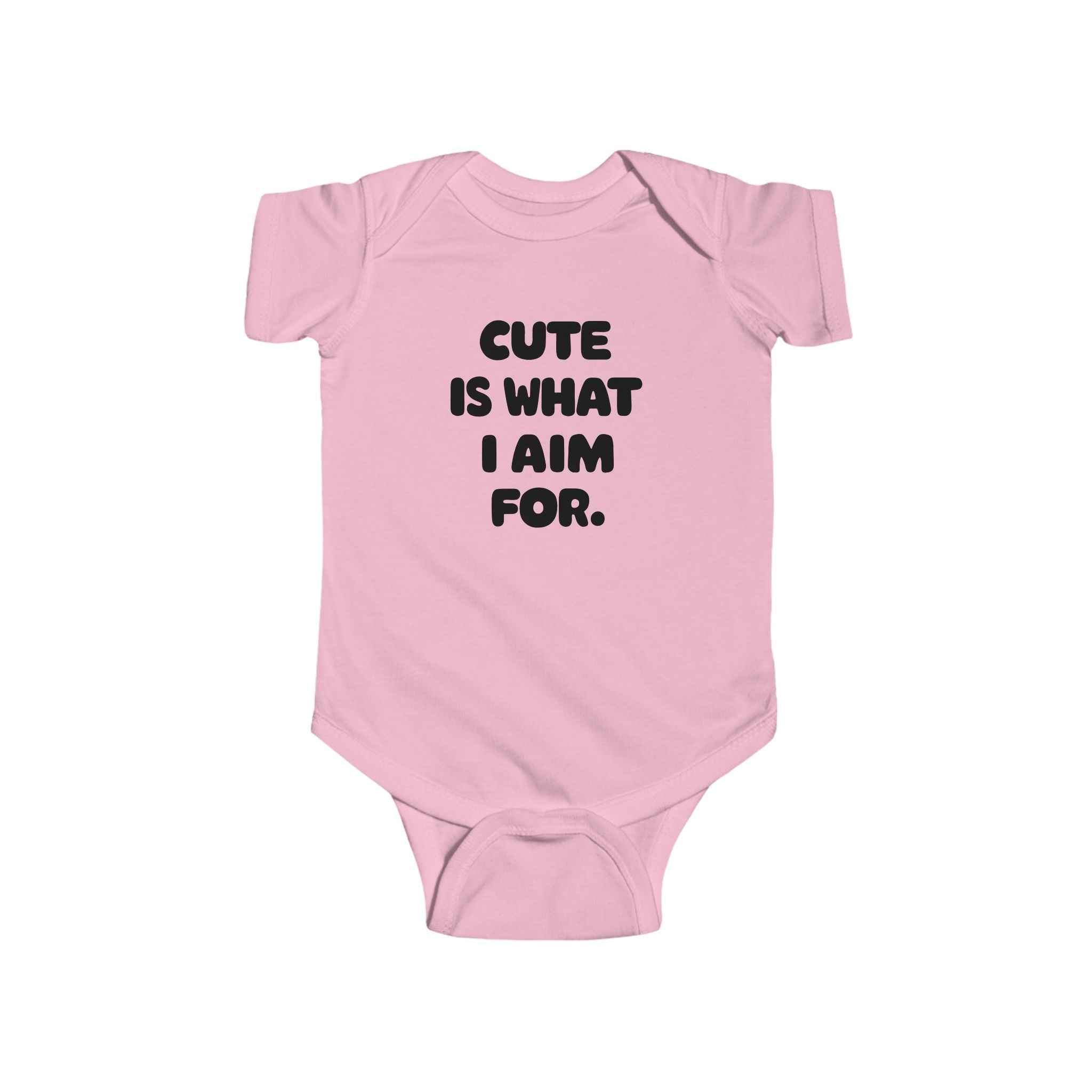 Cute Is What I Aim For - Onesie