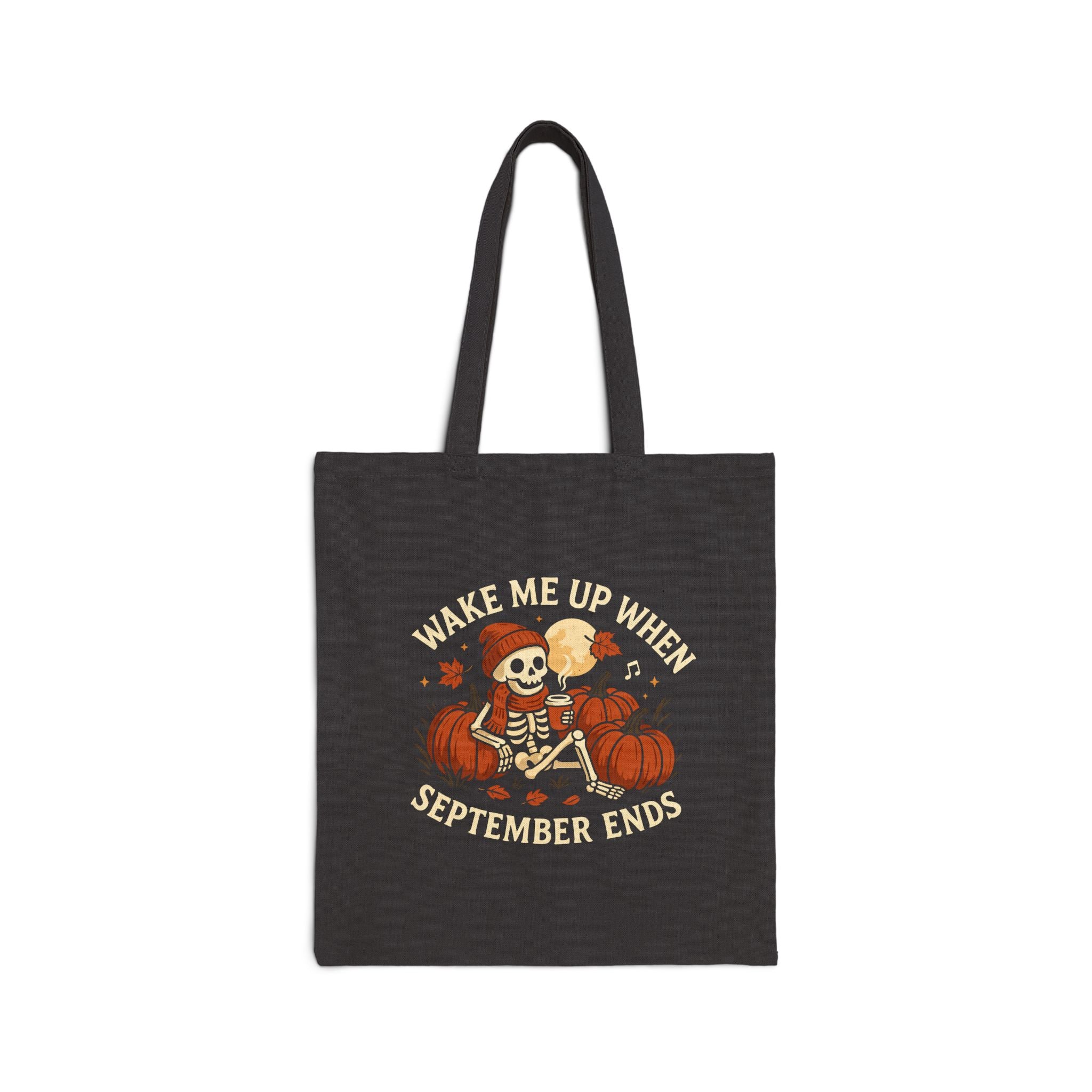 Wake Me Up When September Ends Tote Bag