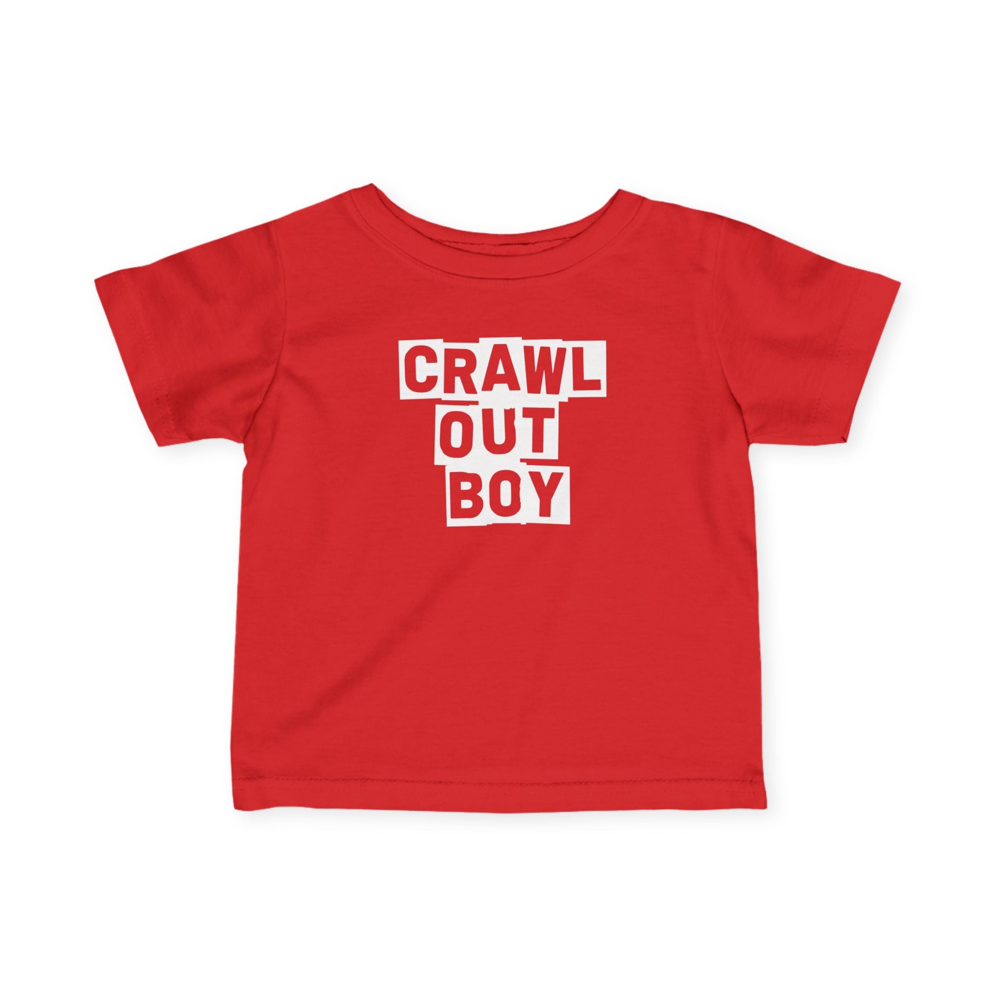 Crawl Out Boy - Infant Tee