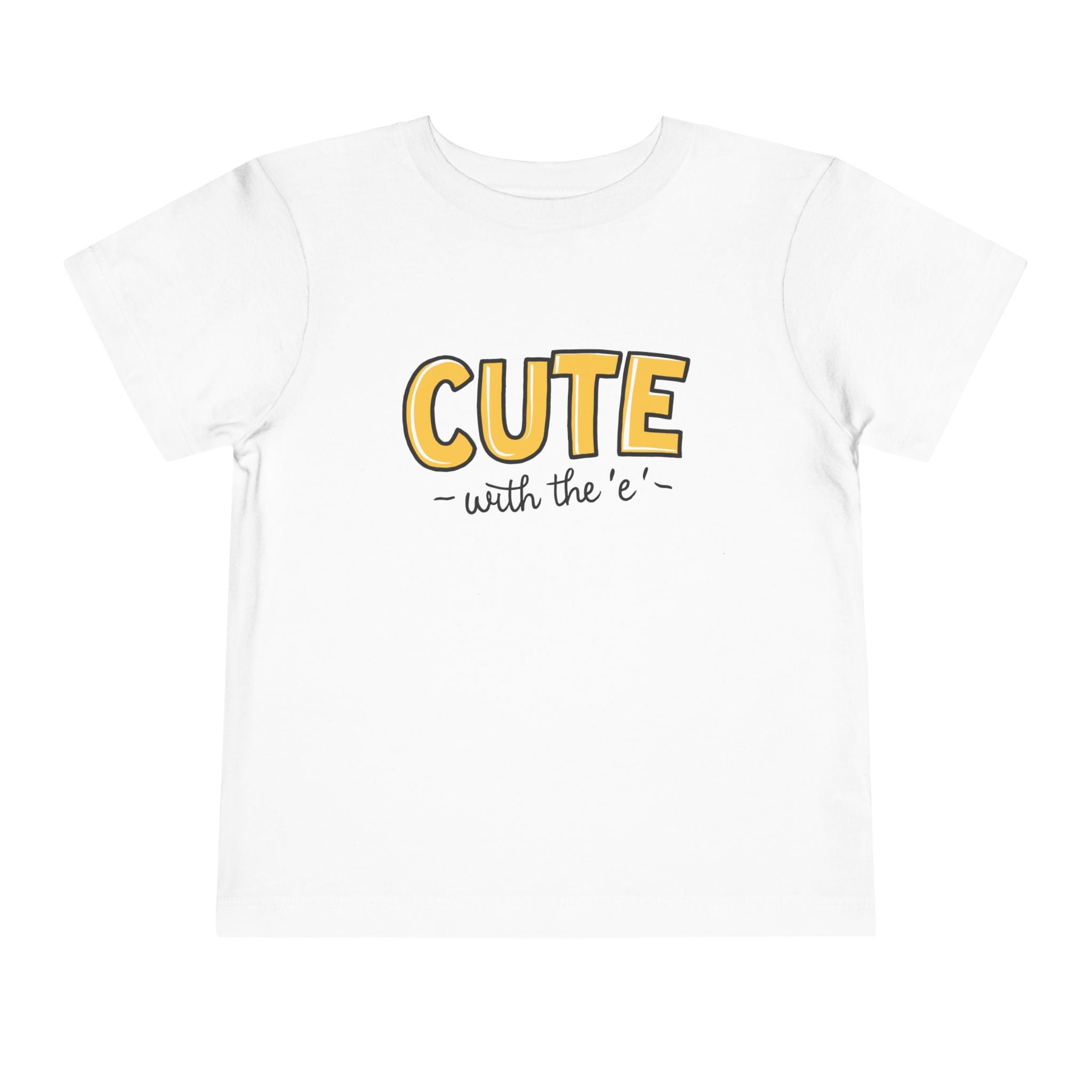 Cute with the E - Toddler Tee