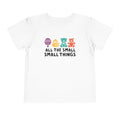 All The Small Things Colorful - Toddler Tee White / 2T