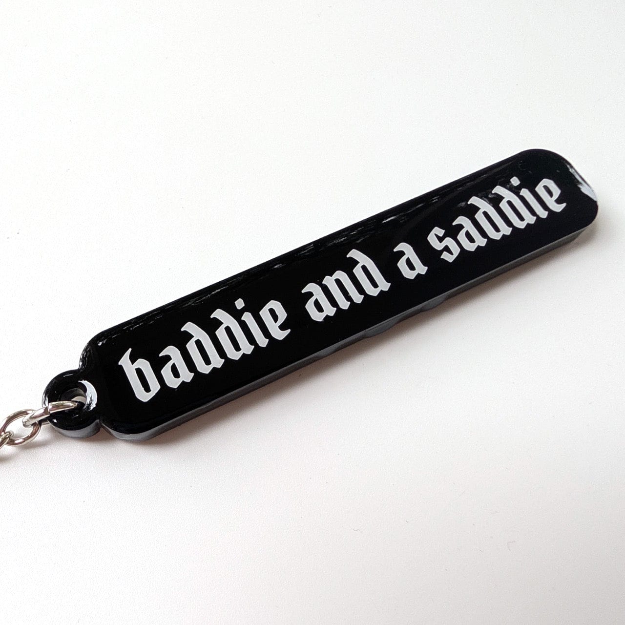 Baddie and a Saddie Acrylic Keychain