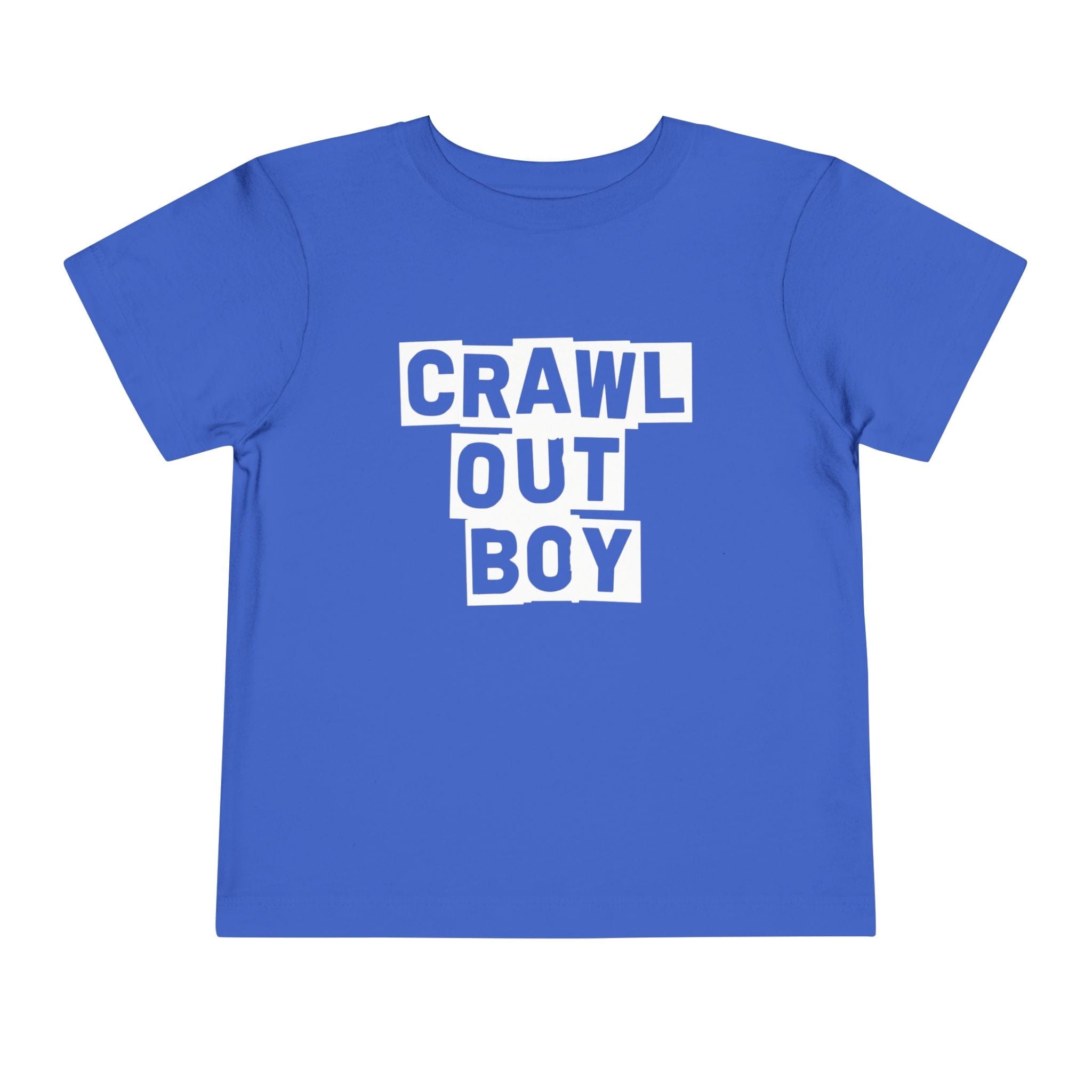 Crawl Out Boy - Toddler Tee True Royal / 2T