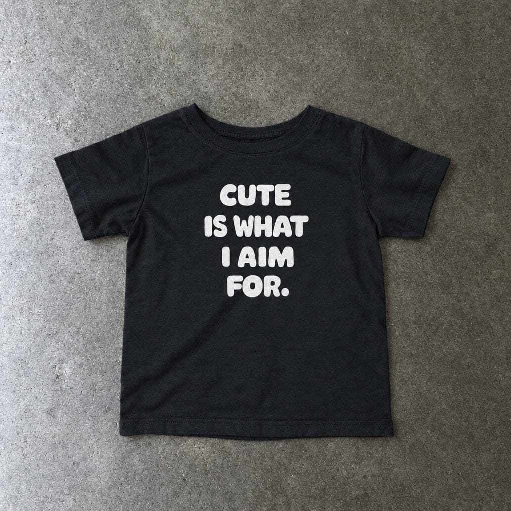 Cute Is What I Aim For - Infant Tee CA Black / 6M
