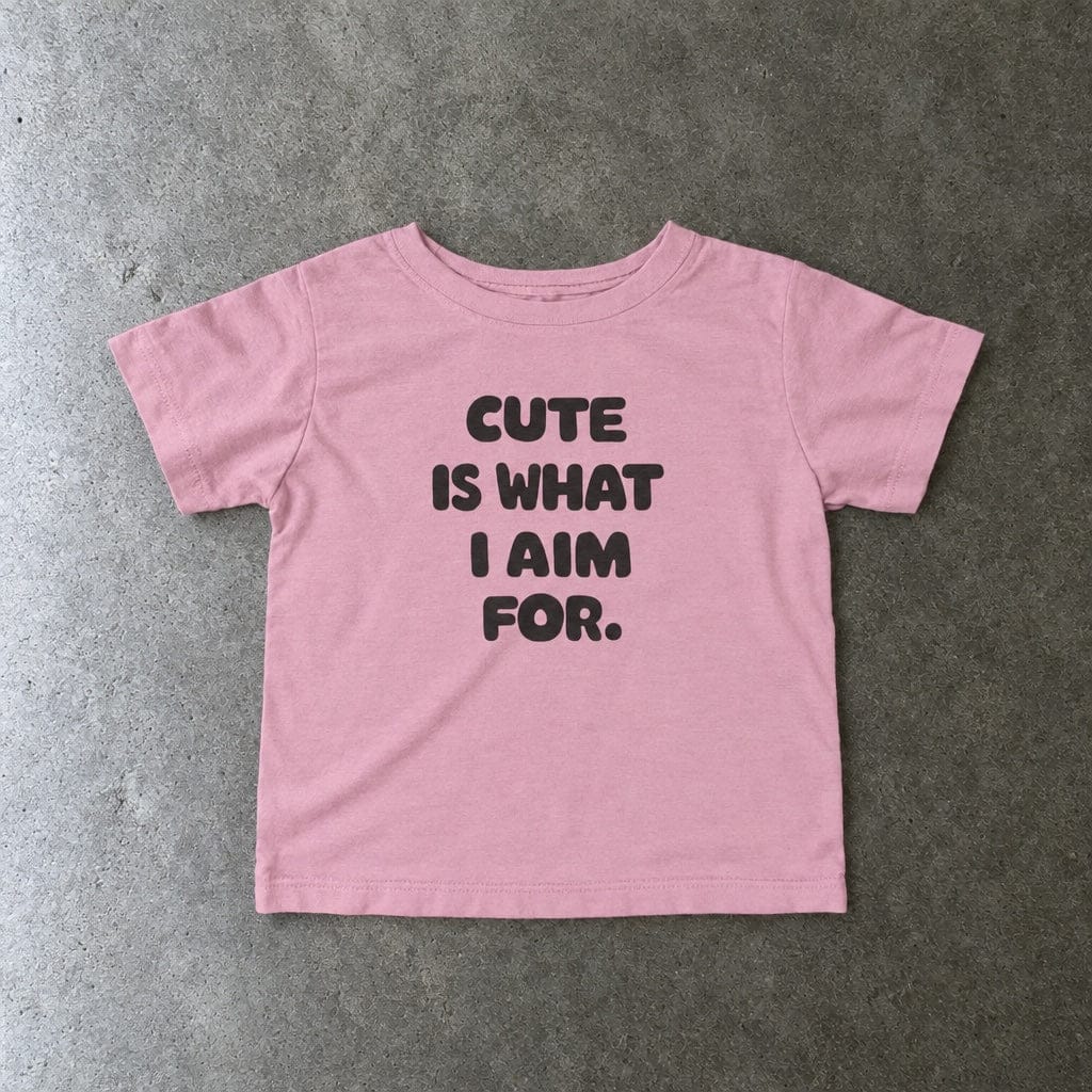 Cute Is What I Aim For - Infant Tee CA Pink / 6M
