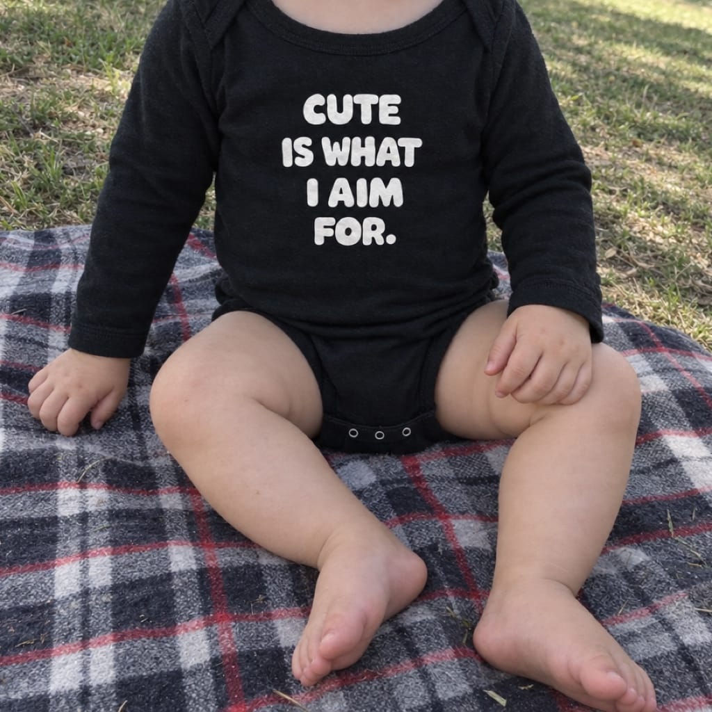 Cute Is What I Aim For - Long Sleeve Onesie