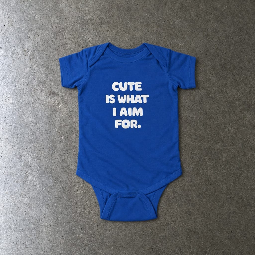 Cute Is What I Aim For - Onesie Royal / NB (0-3M)