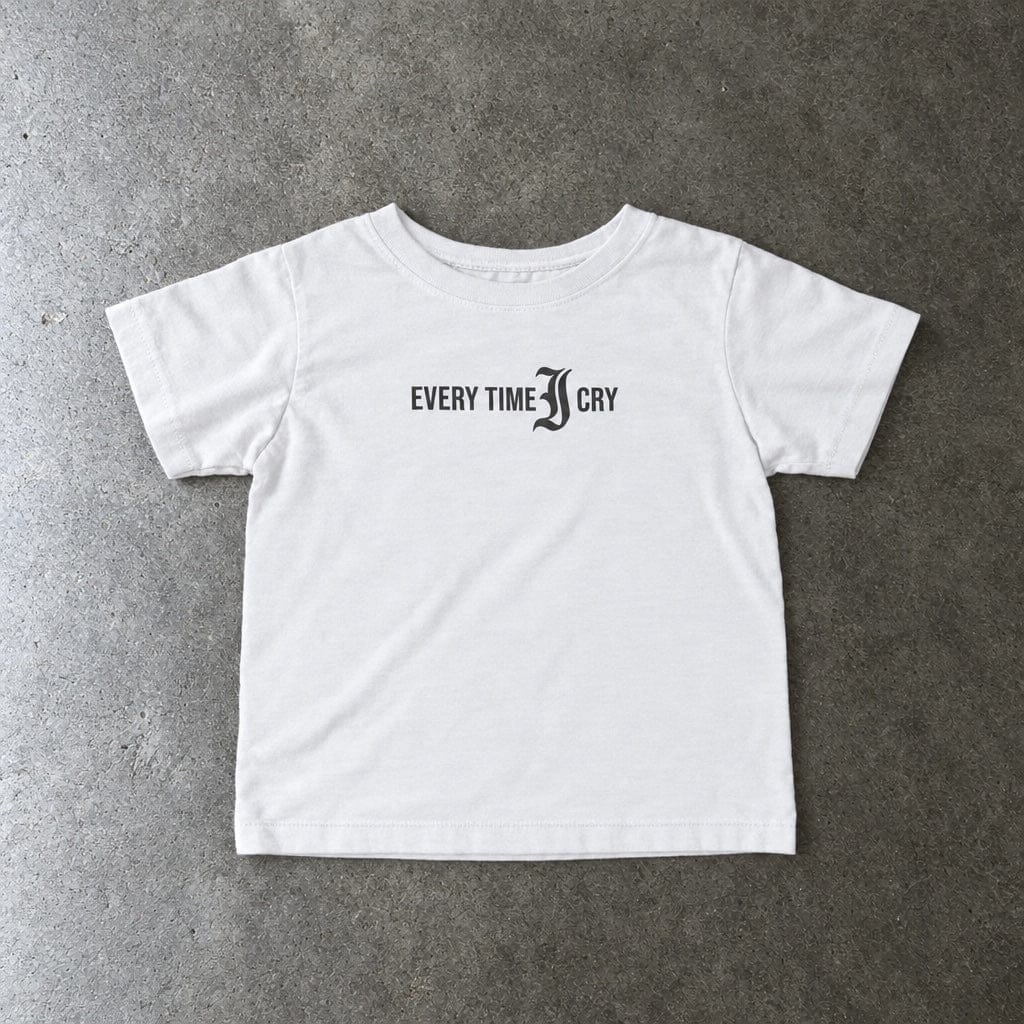 Every Time I Cry - Infant Tee CA White / 6M