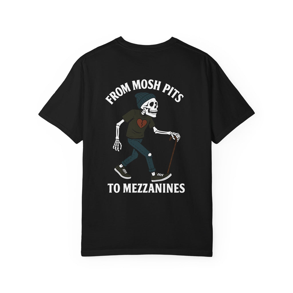 From Mosh Pits to Mezzanines Tee on Comfort Colors Black / S