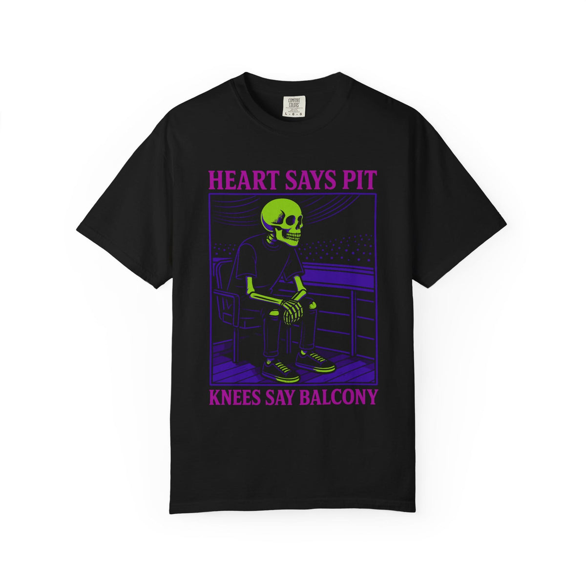 Heart Says Pit, Knees Say Balcony Neon Edition Tee on Comfort Colors Black / S