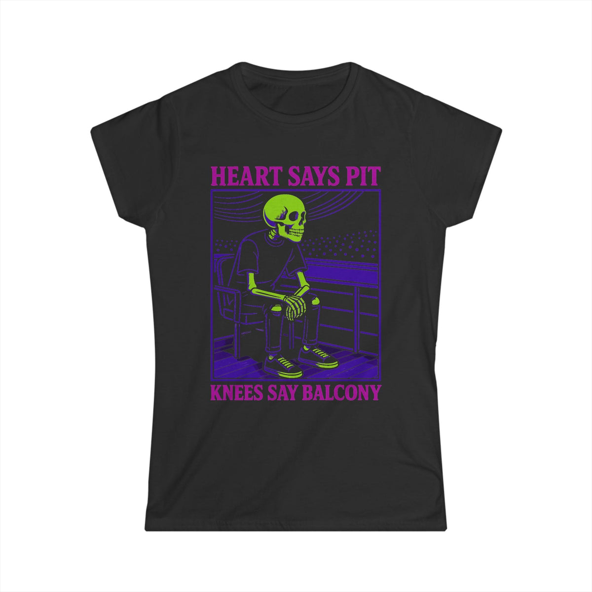 Heart Says Pit, Knees Say Balcony Neon Edition - Women's Tee CA S / Black