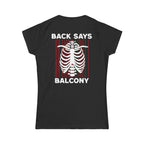 Hearts Says Pit, Back Says Balcony - Women's Tee