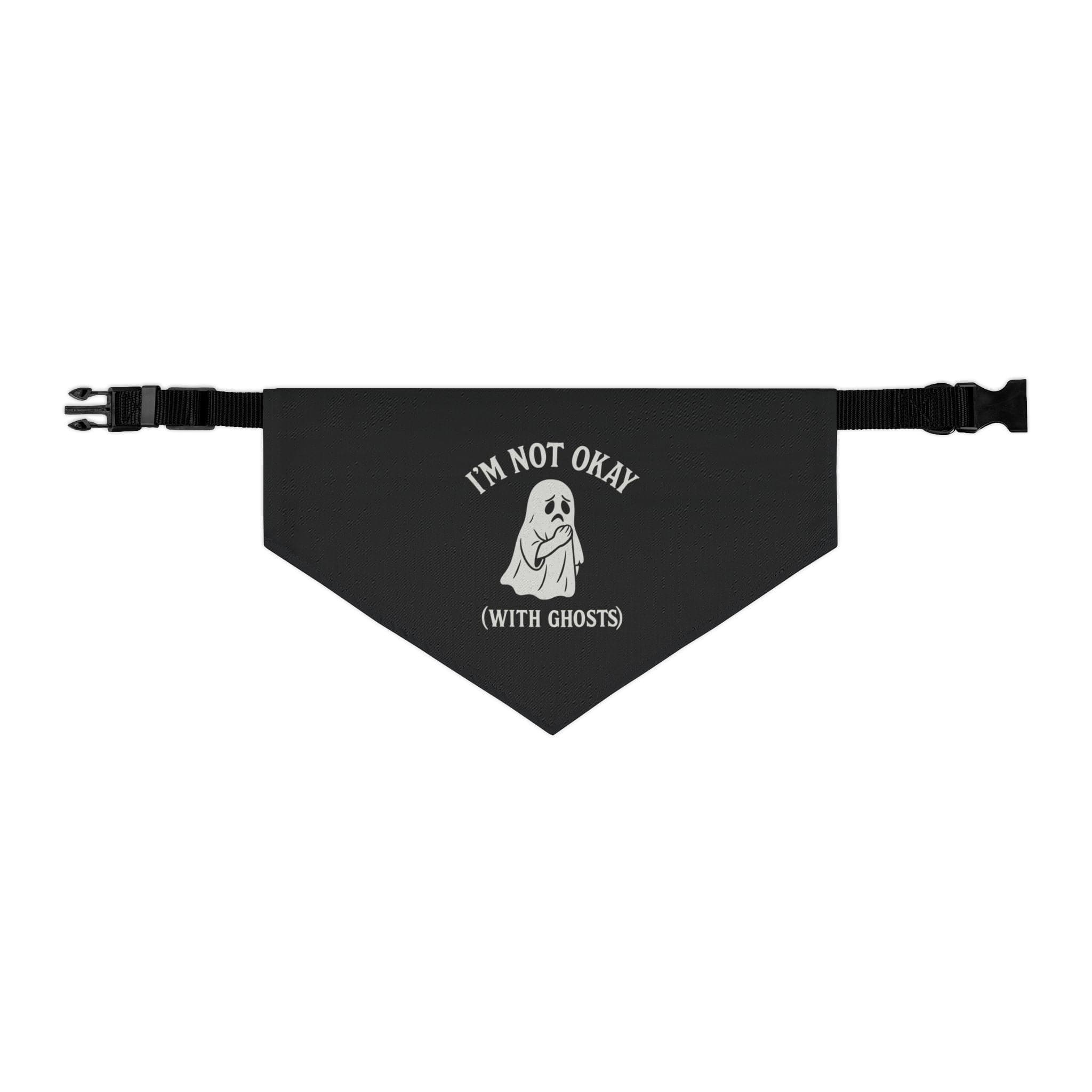 I'm Not Okay (With Ghosts) Pet Bandana L