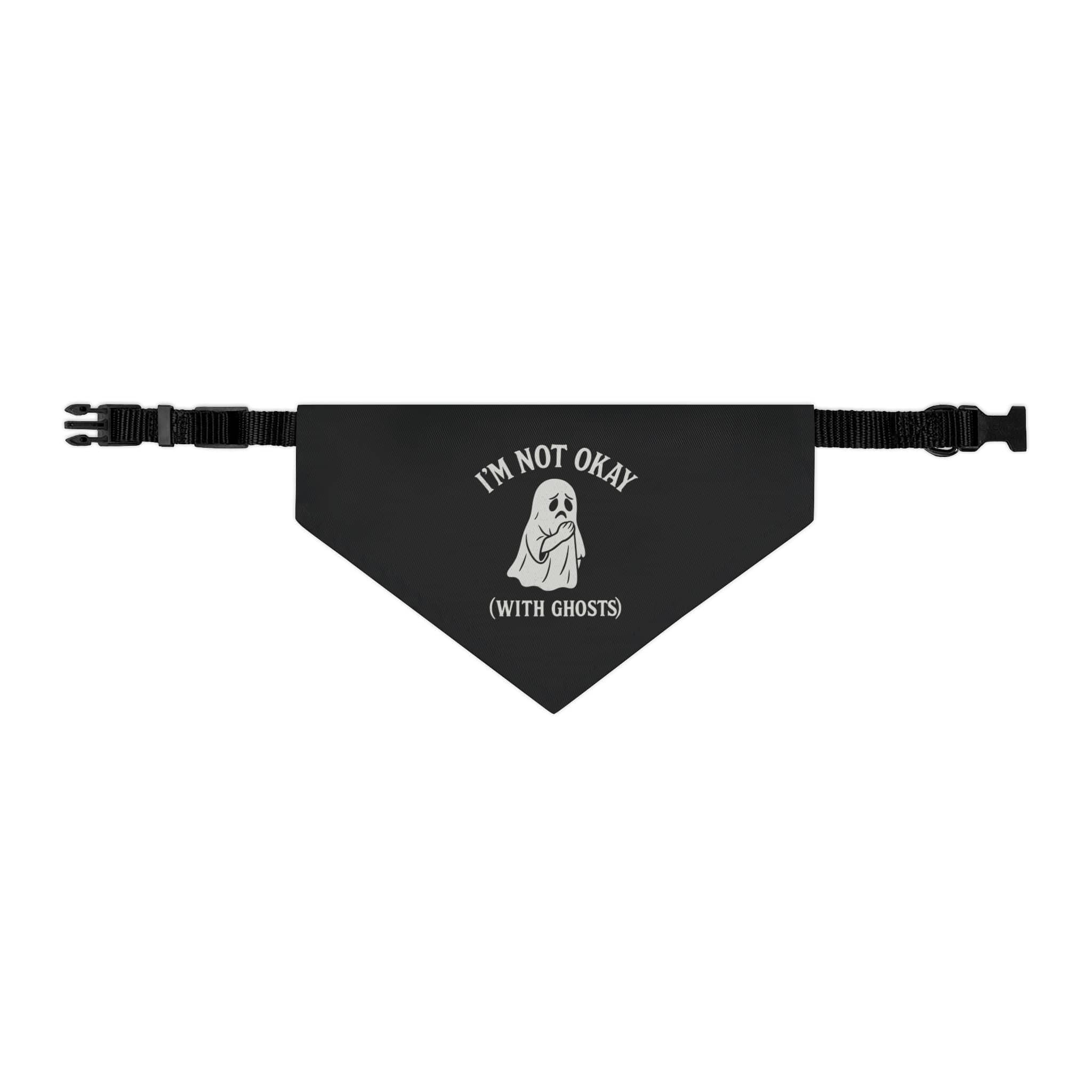 I'm Not Okay (With Ghosts) Pet Bandana M