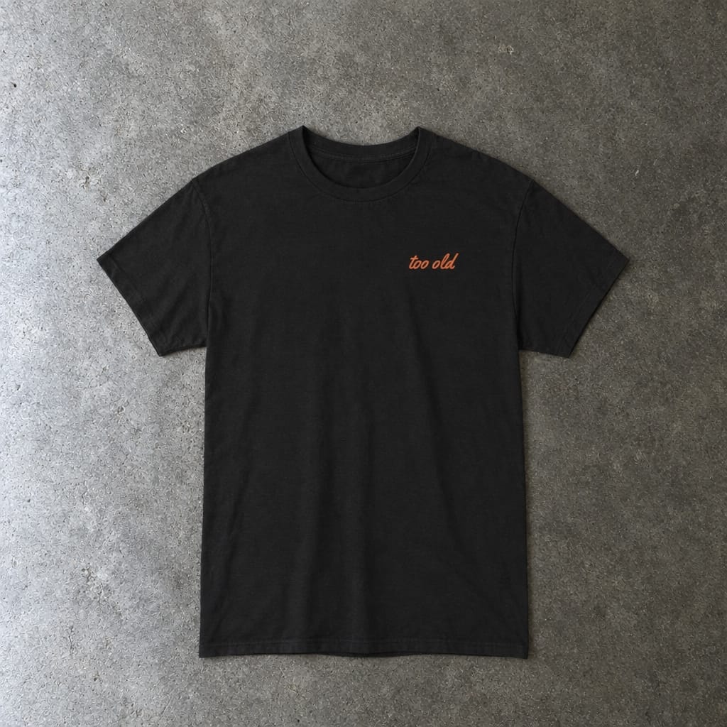 I'm Too Old For This Pit Danny Tee