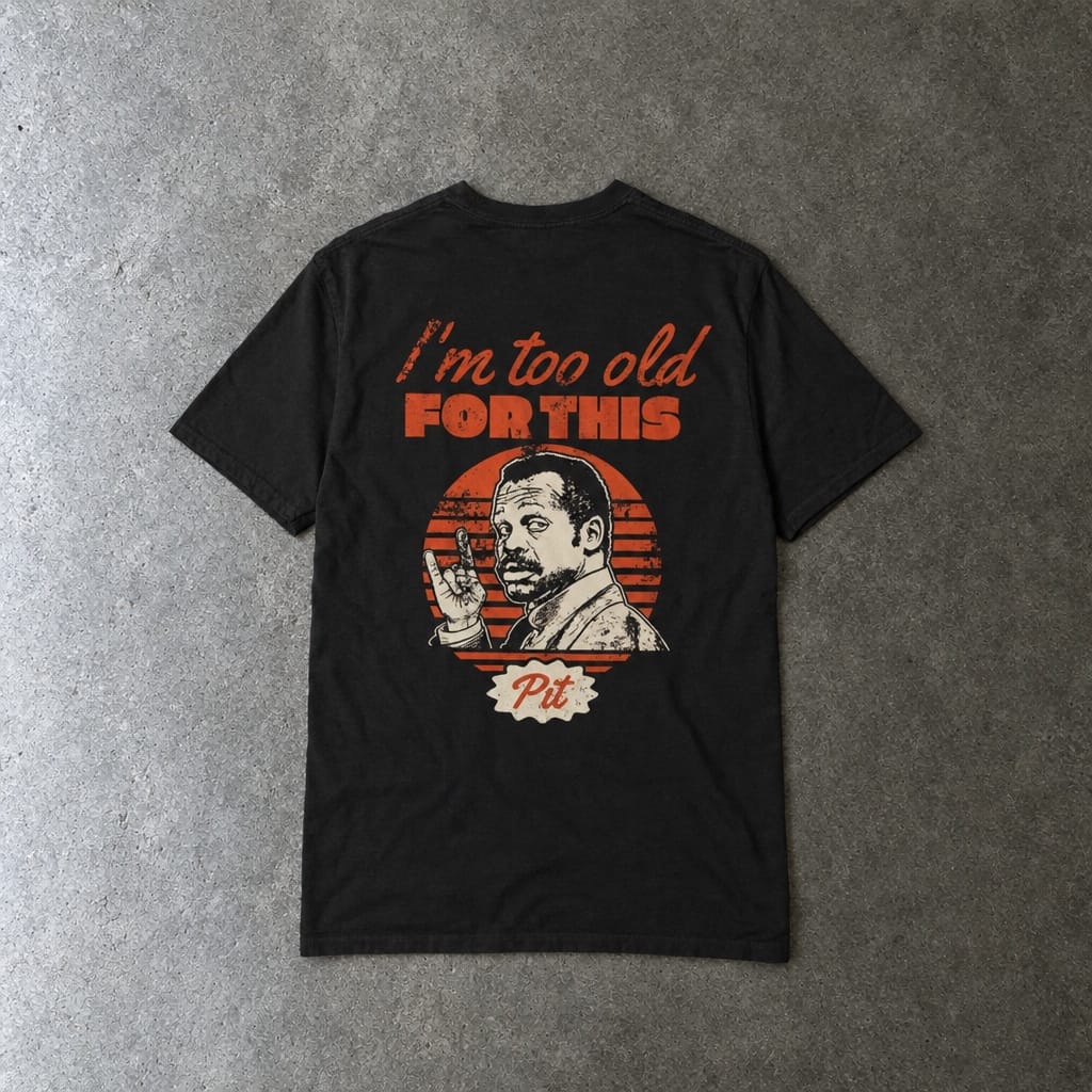 I'm Too Old For This Pit Danny Tee on Comfort Colors Black / S