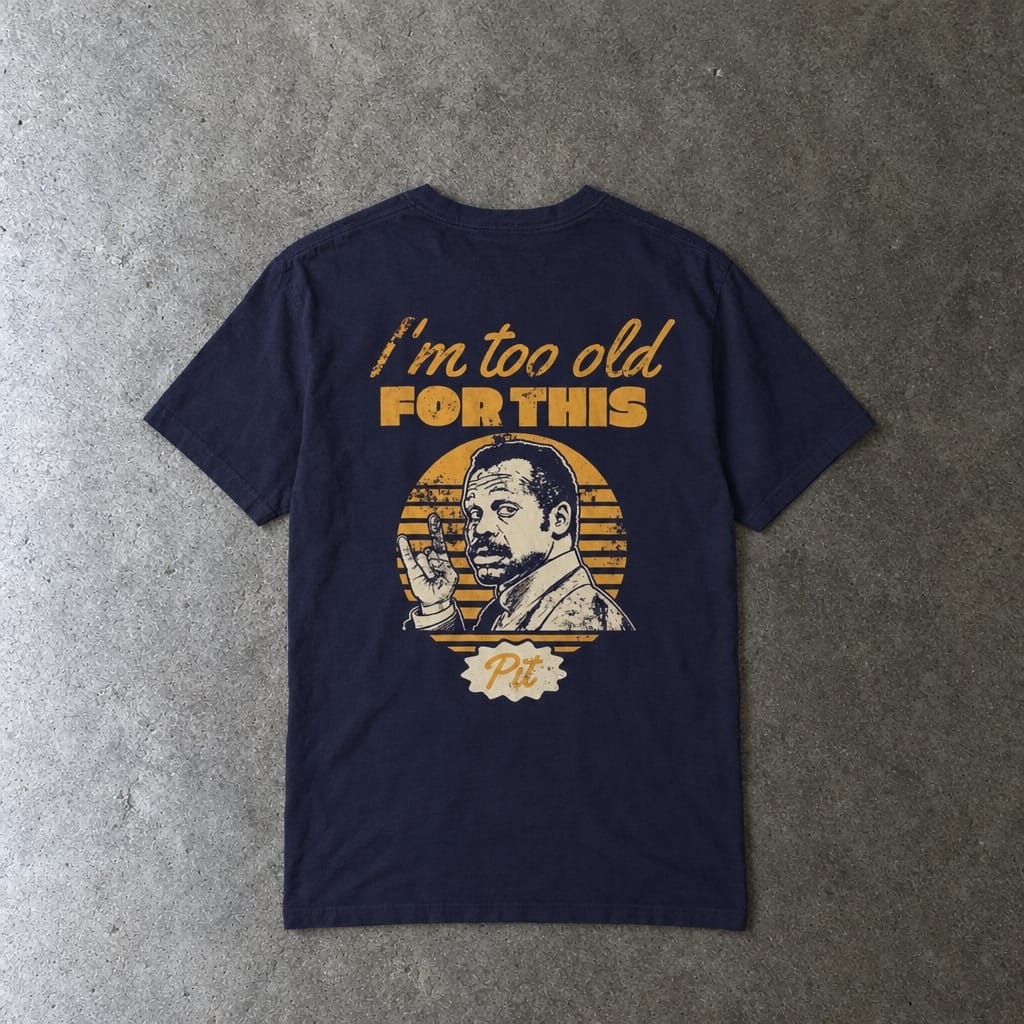 I'm Too Old For This Pit Danny Tee on Comfort Colors True Navy / S