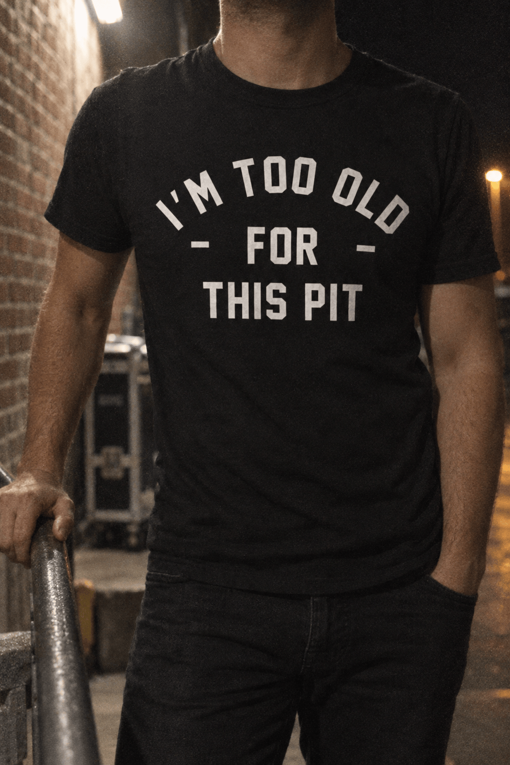 I'm Too Old For This Pit Tee on Comfort Colors