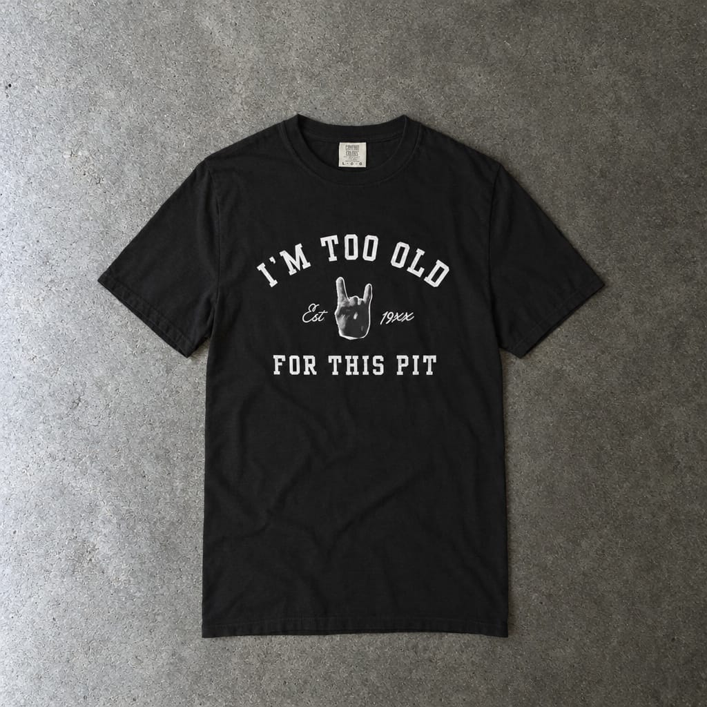 I'm Too Old For This Pit Varsity Tee on Comfort Colors Black / S