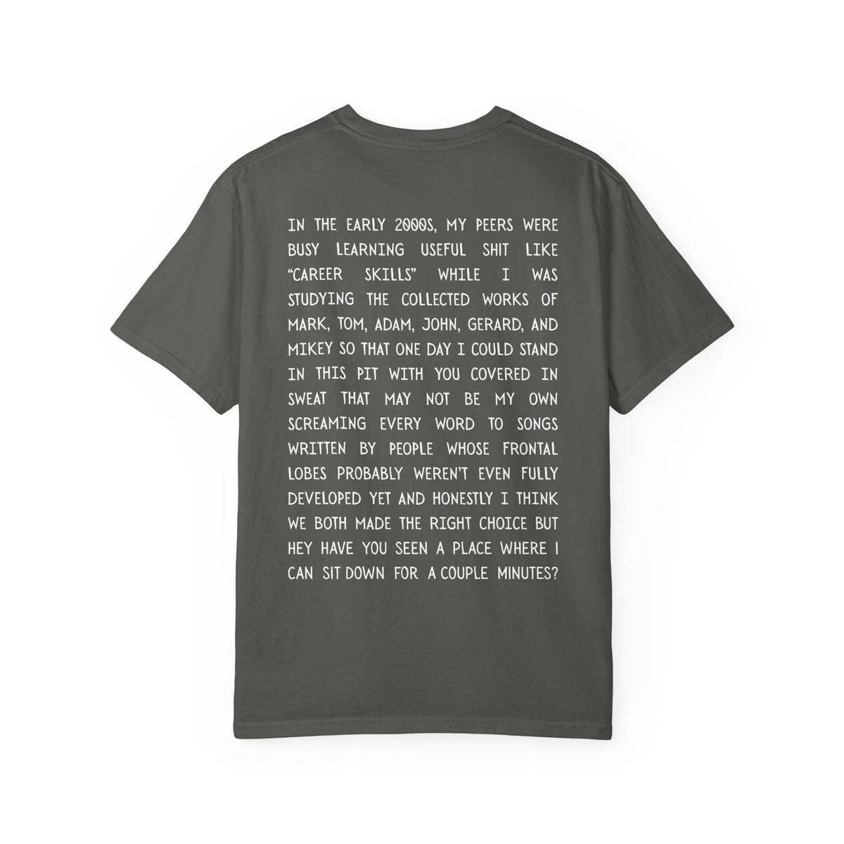 In the Early 2000s Tee on Comfort Colors Pepper / M