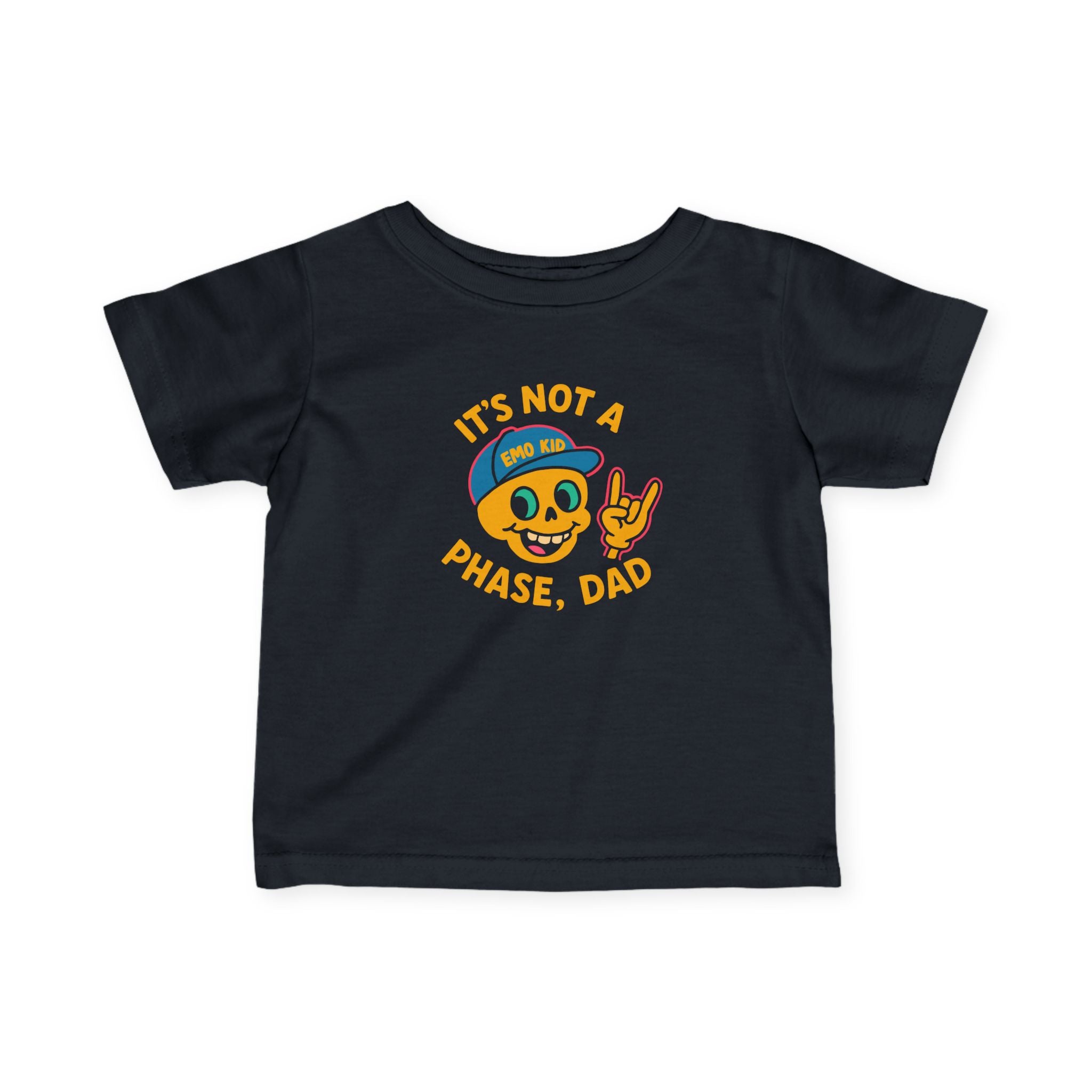 It's Not A Phase, Dad - Infant Tee Black / 6M