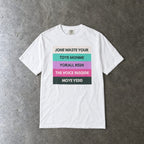 Jone Waste Your Toye Monme on Comfort Colors in white, laid flat