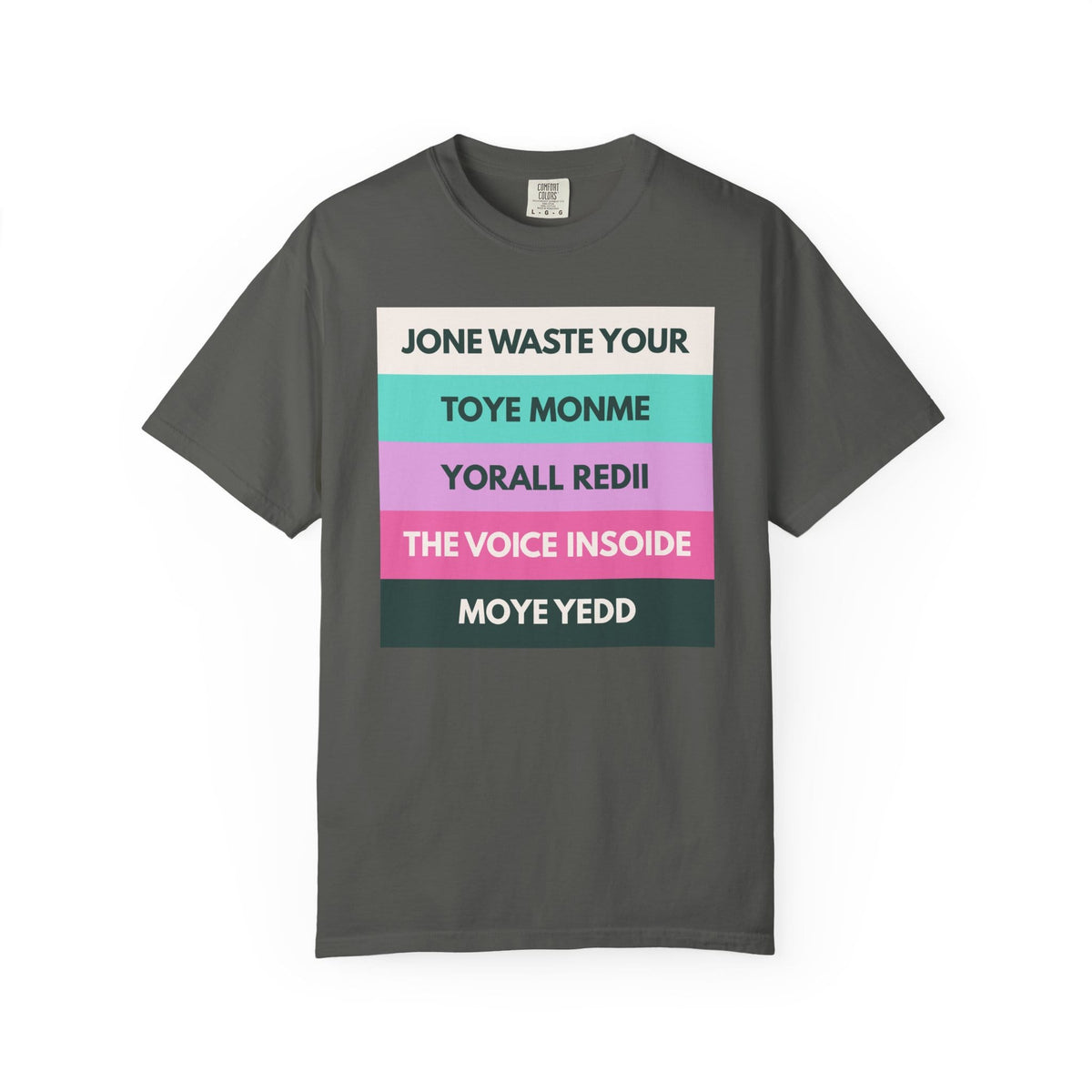 Jone Waste Your Toyme on Comfort Colors Pepper / M