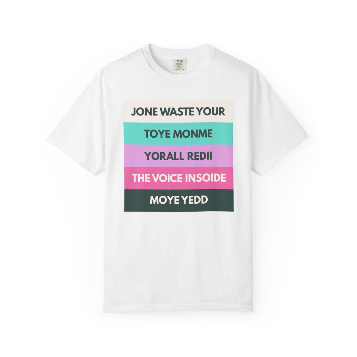 Jone Waste Your Toyme on Comfort Colors White / M