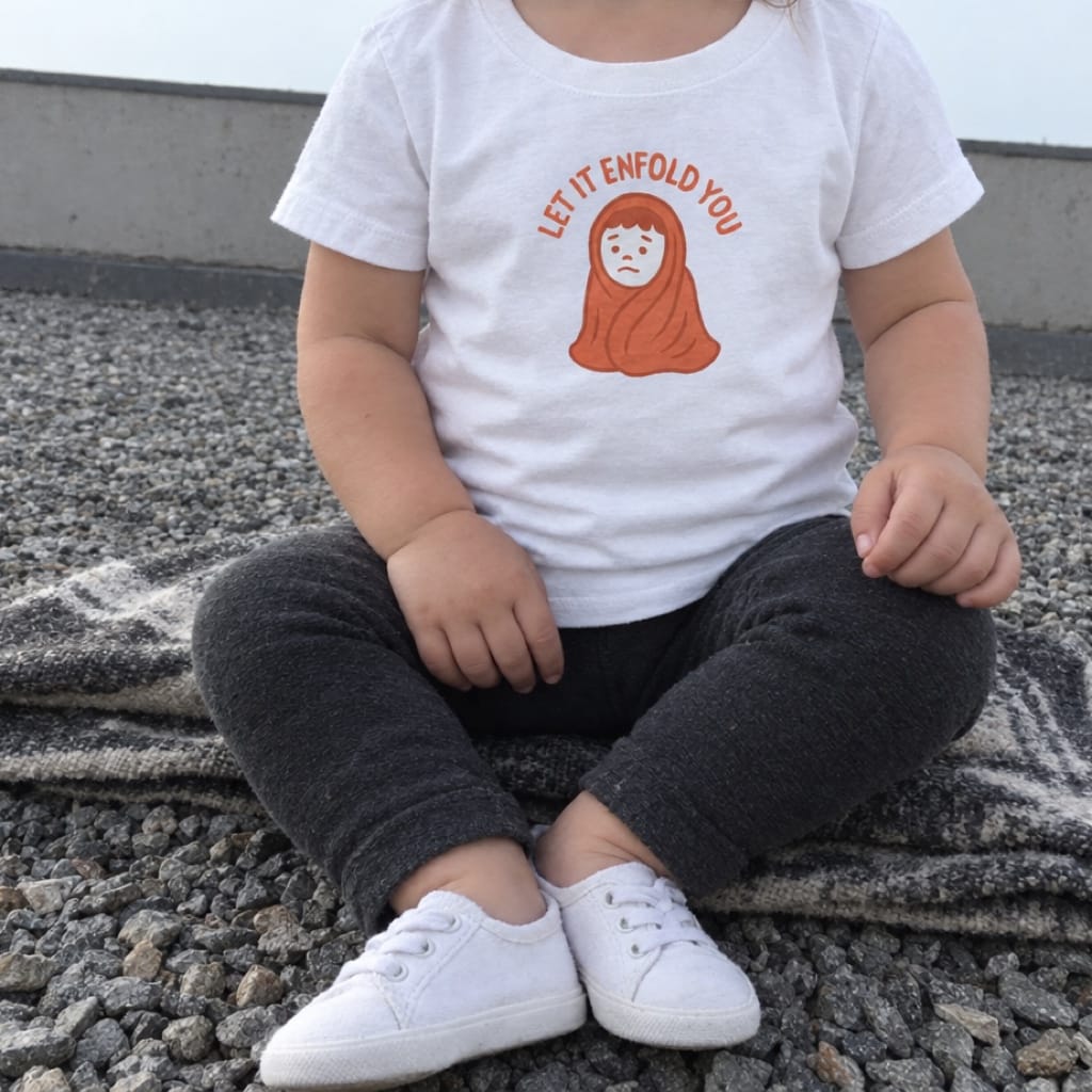 Let It Enfold You - Infant Tee