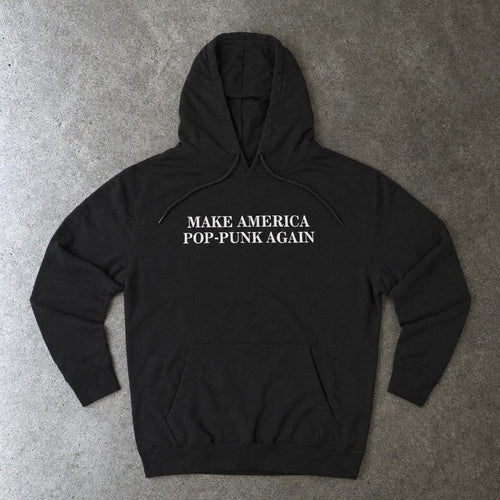 Make America Pop-Punk Again Hoodie S / Black