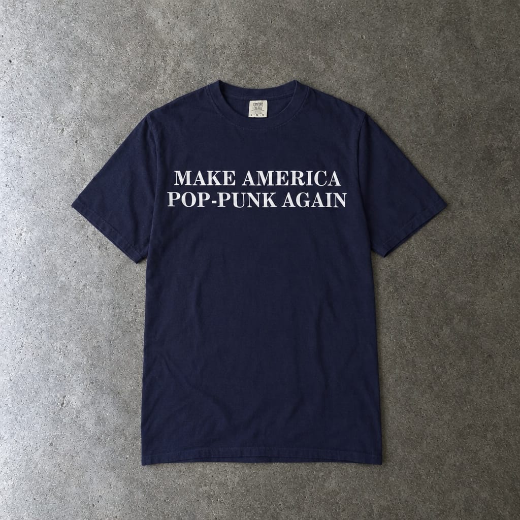 Make America Pop-Punk Again Tee on Comfort Colors True Navy / S