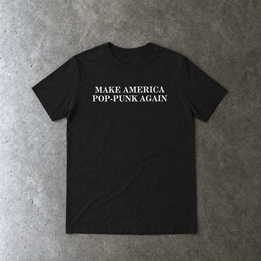 Make America Pop-Punk Again Tee in black, laid flat