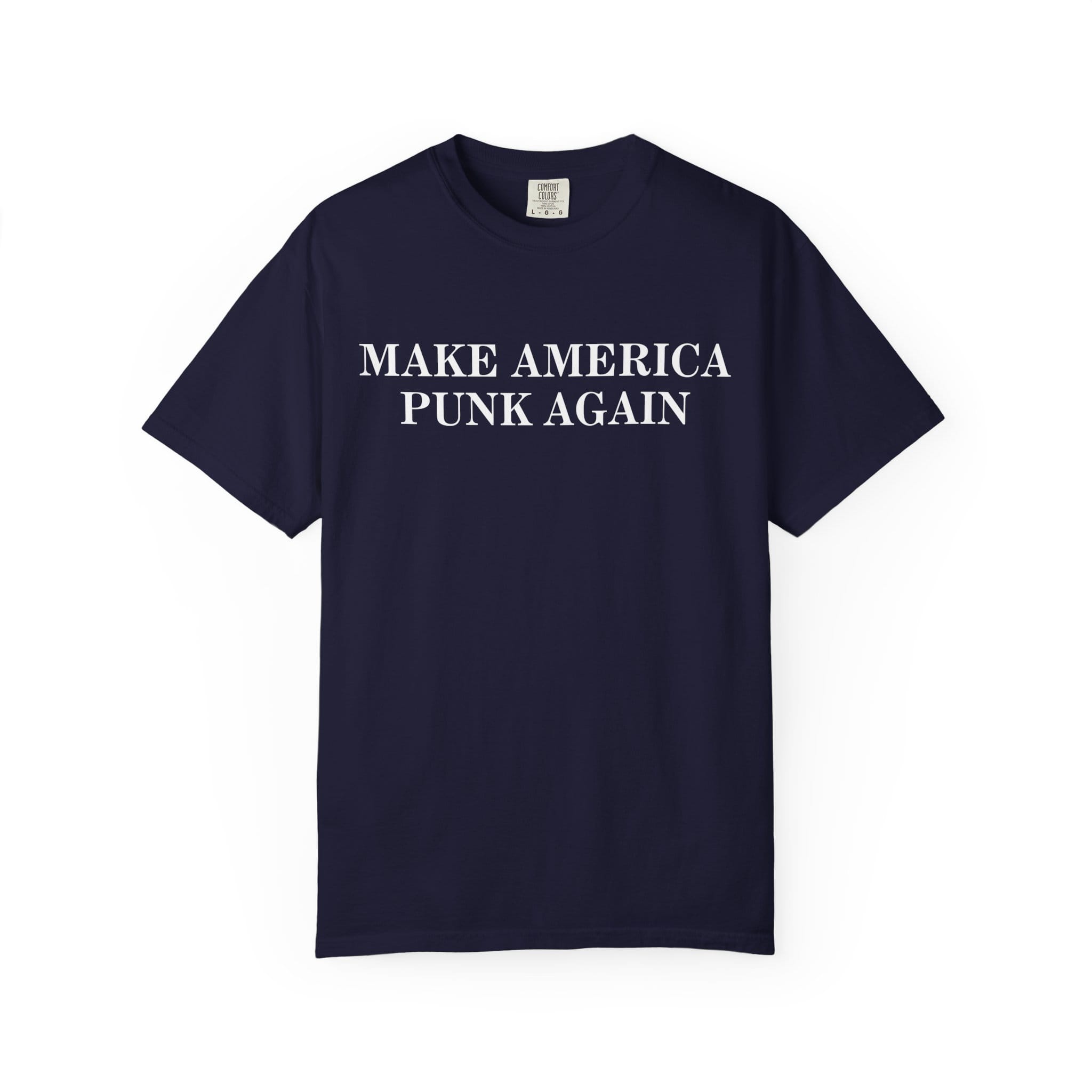 Make America Punk Again Tee on Comfort Colors True Navy / S