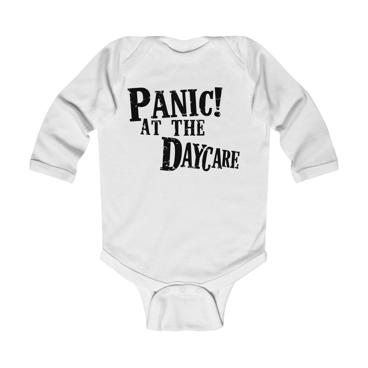 Panic! At The Daycare - Long Sleeve Onesie CA White / NB (0-3M)