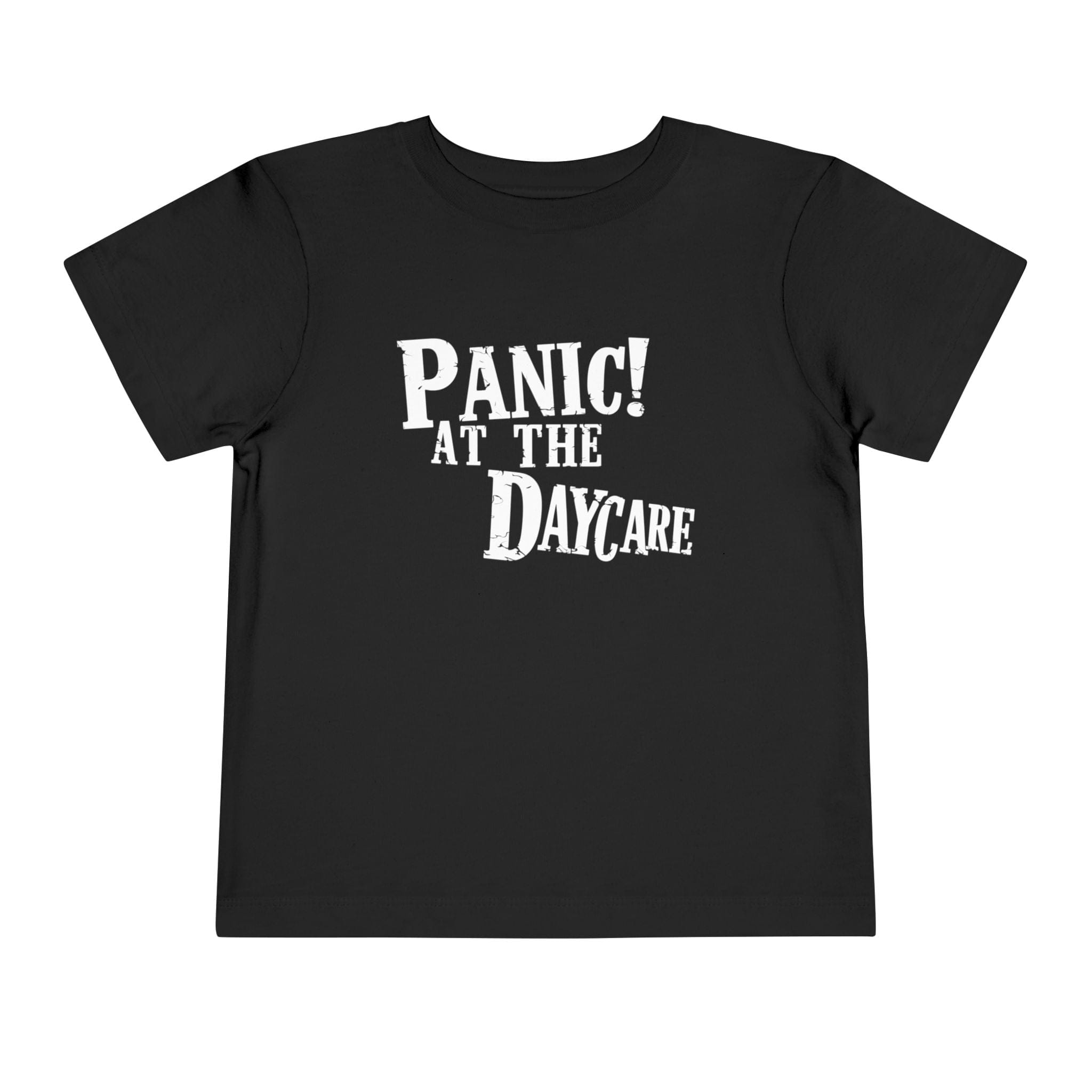 Panic! At The Daycare - Toddler Tee Black / 2T