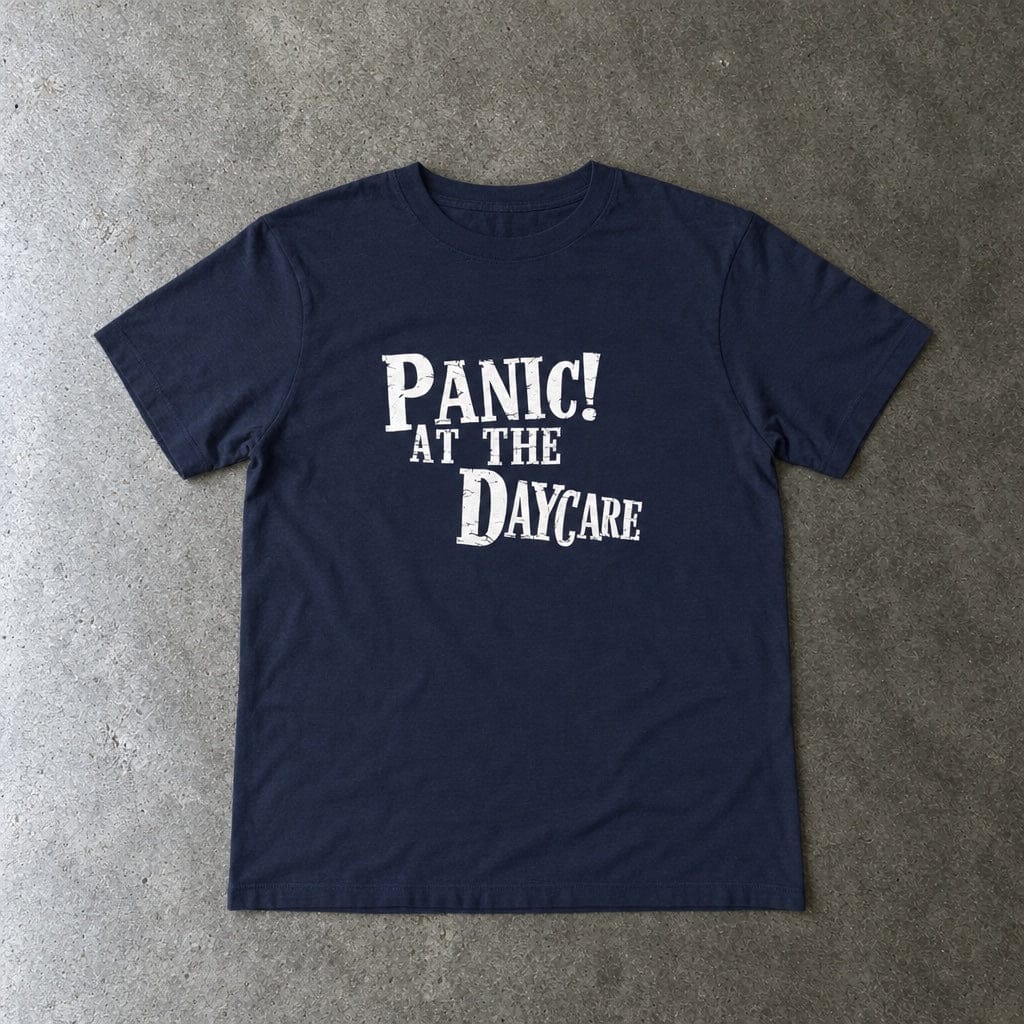 Panic! At The Daycare - Toddler Tee CA Navy / 2T