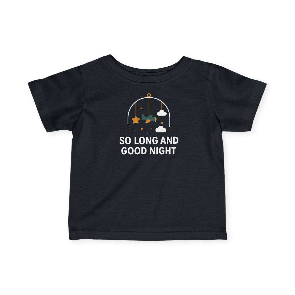 So Long and Good Night - Infant Tee CA Black / 6M