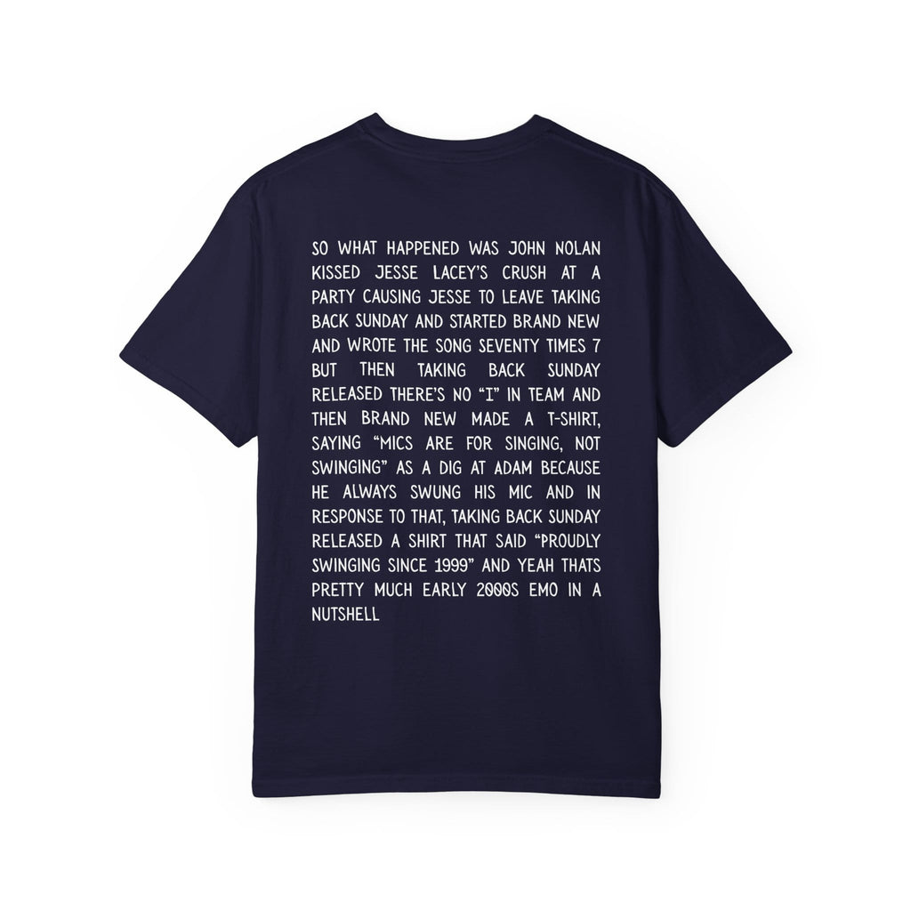 So What Happened Was John... Tee on Comfort Colors