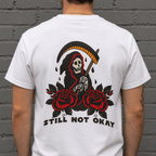 Still Not Okay Tee