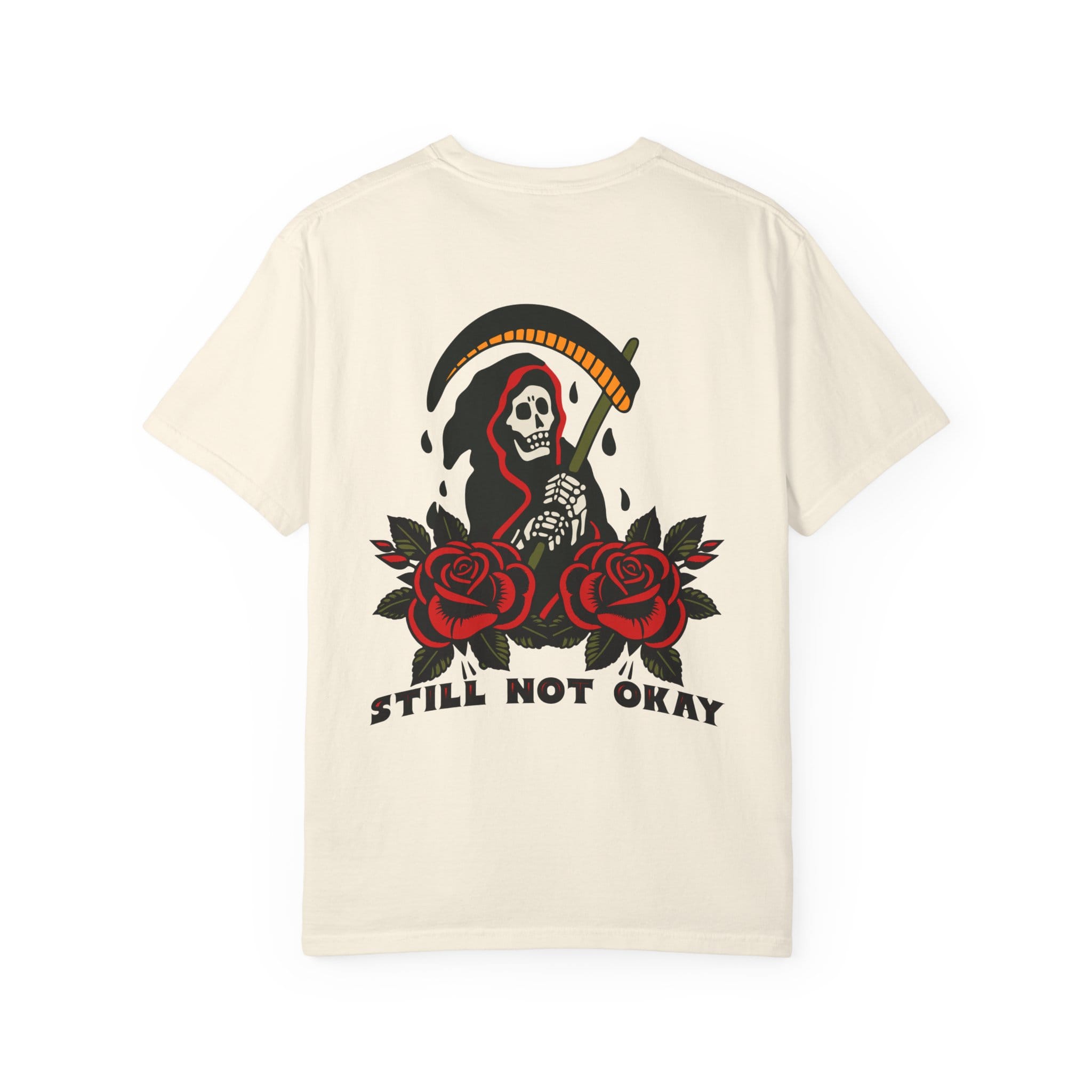 Still Not Okay Tee on Comfort Colors Ivory / S