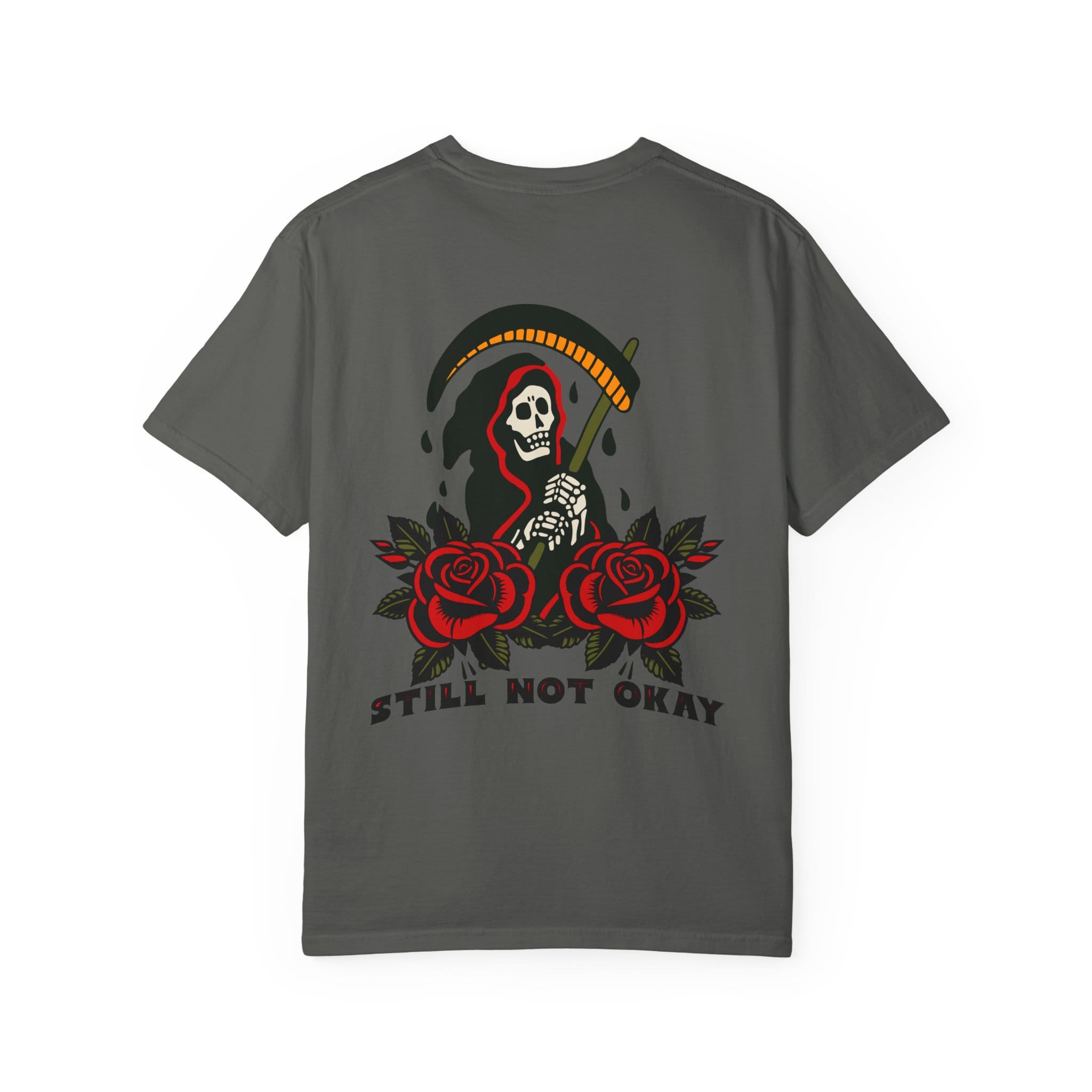 Still Not Okay Tee on Comfort Colors Pepper / S