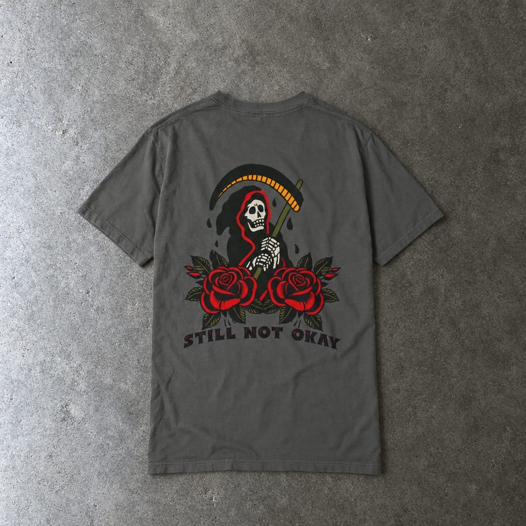 Still Not Okay Tee on Comfort Colors Pepper / S