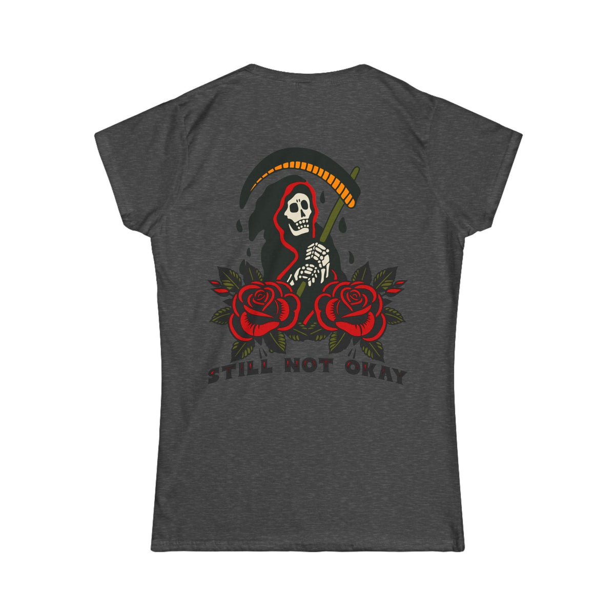 Still Not Okay - Women's Tee CA S / Dark Heather