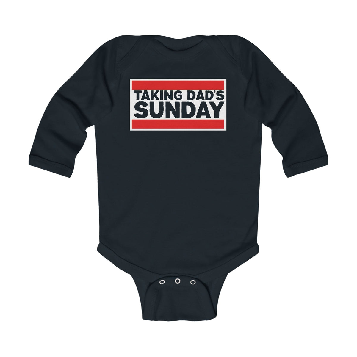 Taking Dad's Sunday - Long Sleeve Onesie CA Black / NB (0-3M)